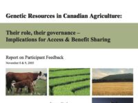 Genetic Resources In Canadian Agriculture: Their role, their governance – Implications for ABS